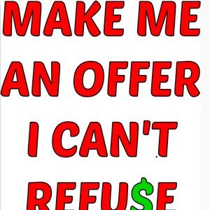 Make an Offer!  ALL Offers Considered!!!